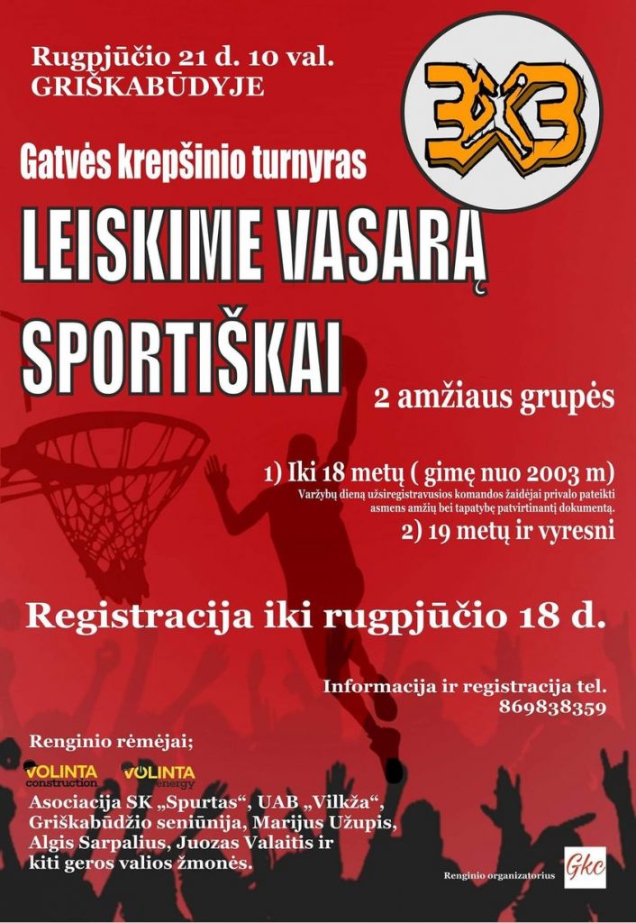 Kviečiame Kazlų Rūdos jaunimą į rugpjūčio 21 d. Griškabūdyje vyksiantį 3&#215;3 krepšinio turnyrą!!!