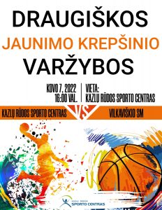 Kovo 7 d., pirmadienį, sporto centre draugiškos jaunimo krepšinio rungtynės: Kazlų Rūdos sporto centras-Vilkaviškio SM