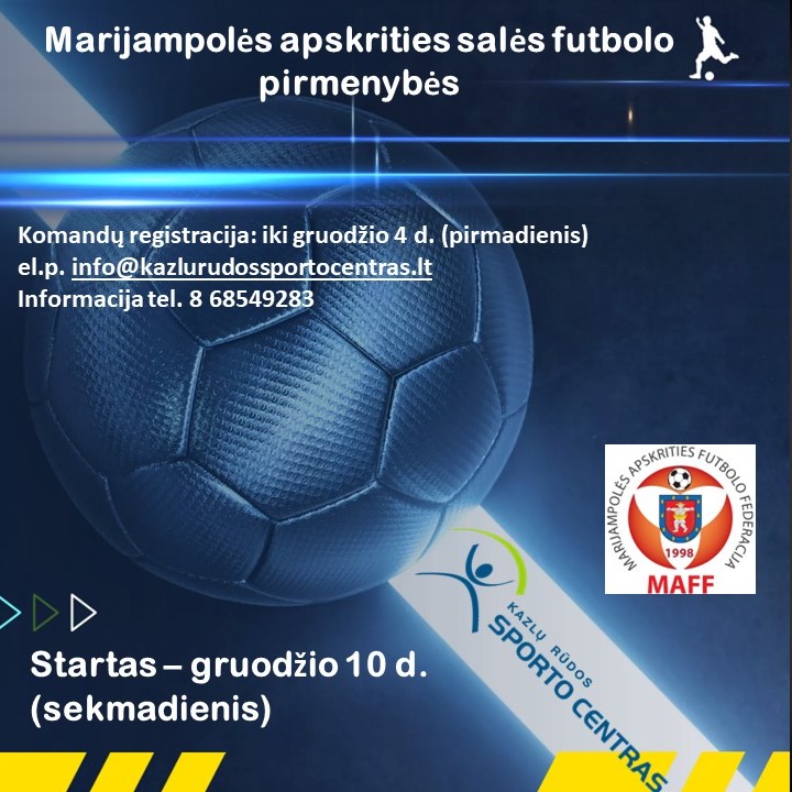 Kviečiame komandas registruotis į Marijampolės apskrities salės futbolo pirmenybes!!!